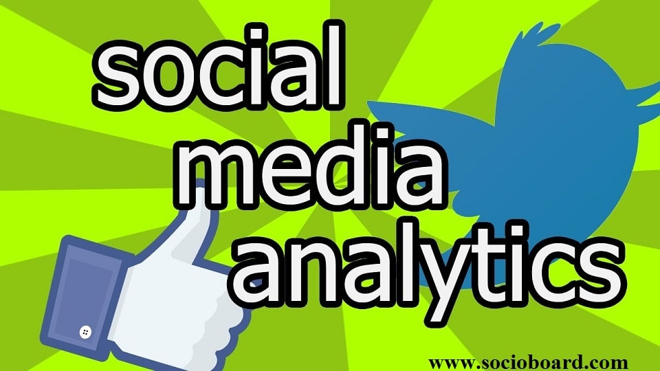 How Social Media Analytics Play A Key Role in Social Media Marketing in 2021?