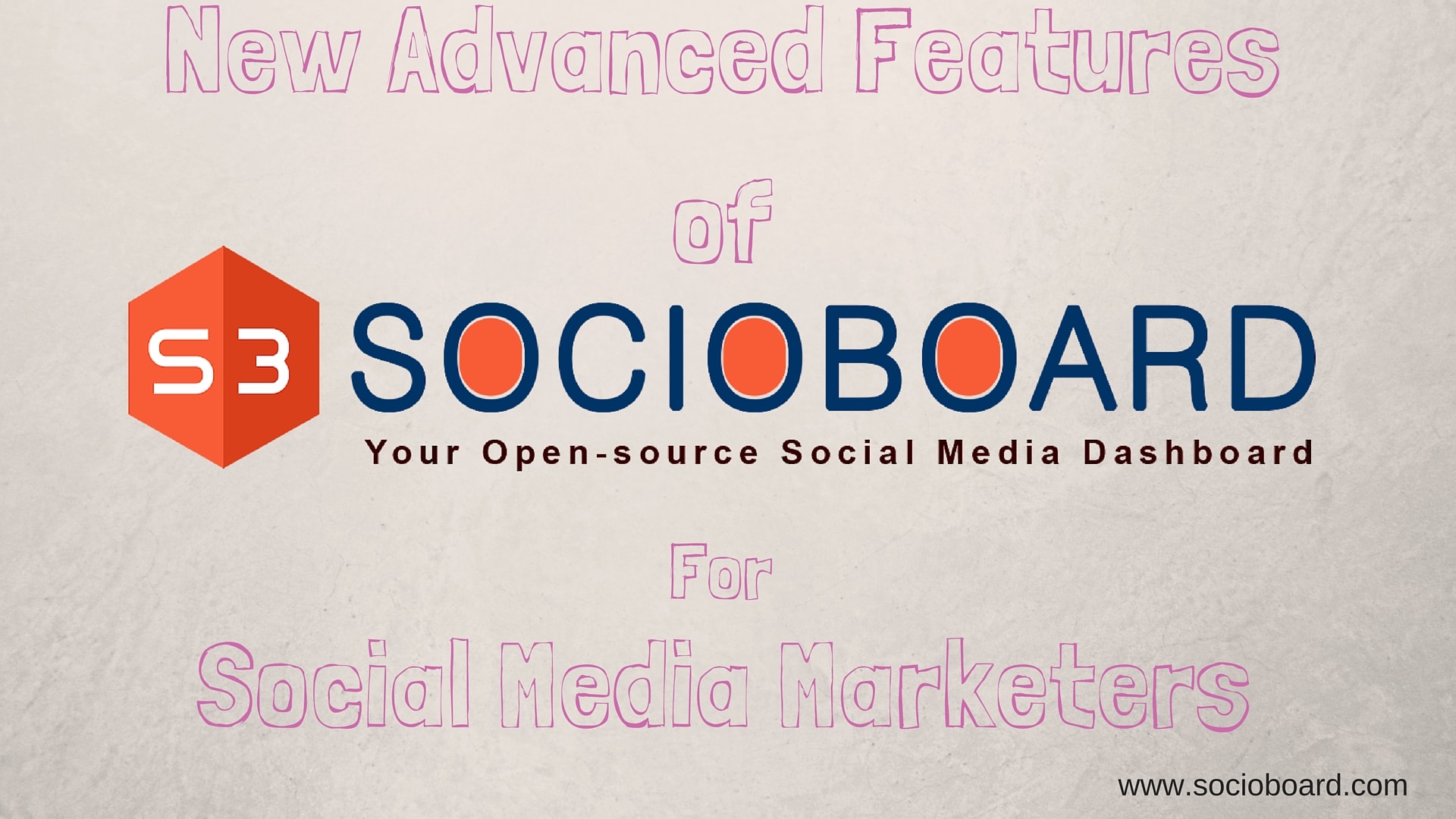 New Features of SocioBoard to Boost Up Your SMM Efforts in 2021 & Beyond