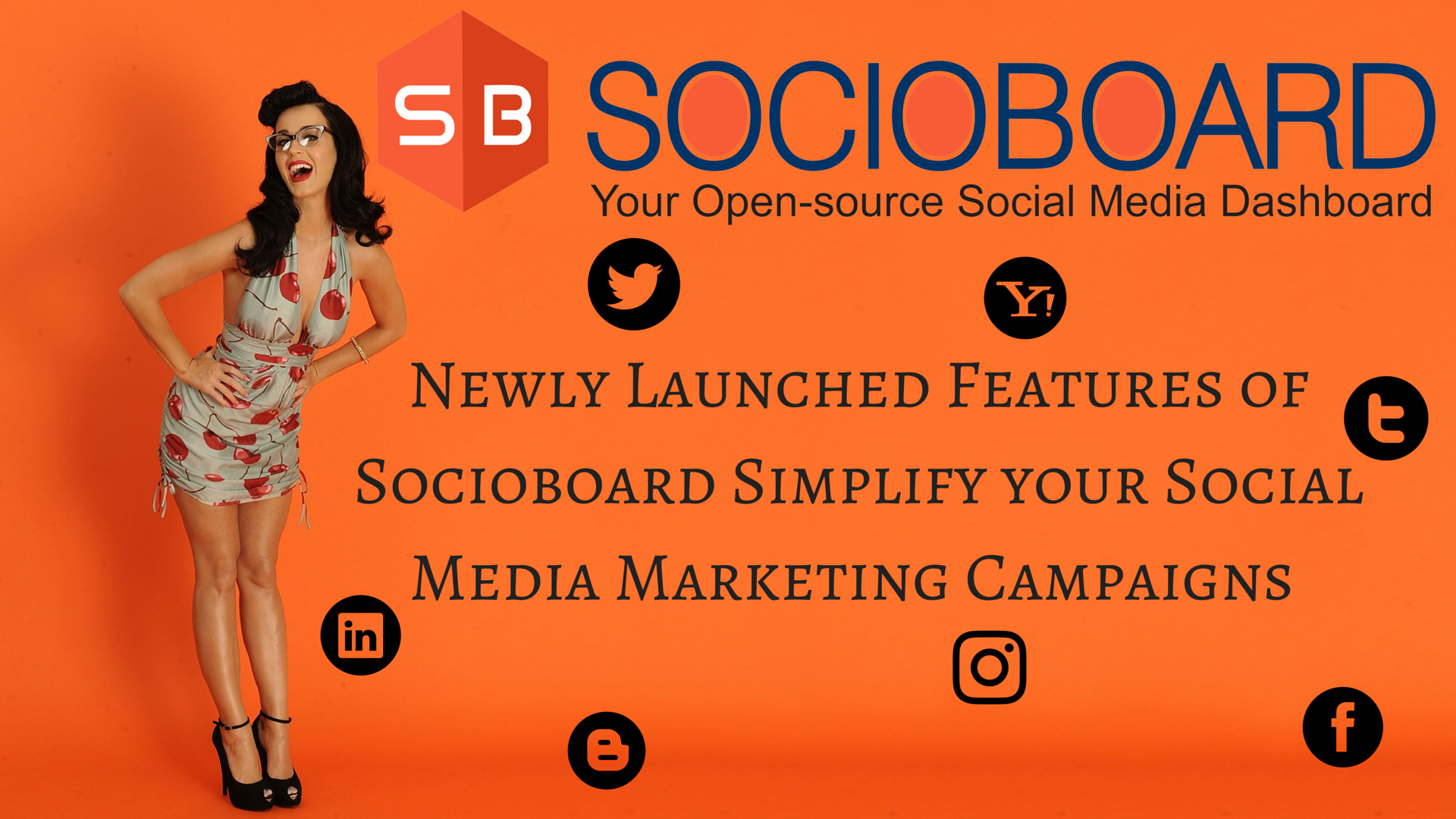 Newly Launched Features of Socioboard Simplify your Social Media Marketing Campaigns