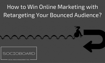How To Win Online Marketing With Retargeting Your Bounced Audience In 2021?