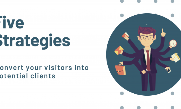 5 Unclimbable Strategies for Getting More Customers to Your Business in 2021