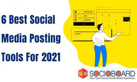 6 Best Social Media Posting Tools For 2021