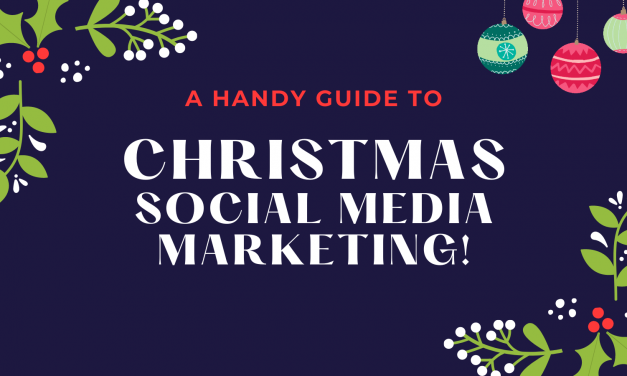 A Handy Guide To Your Social Media Christmas Marketing (2021 Edition)