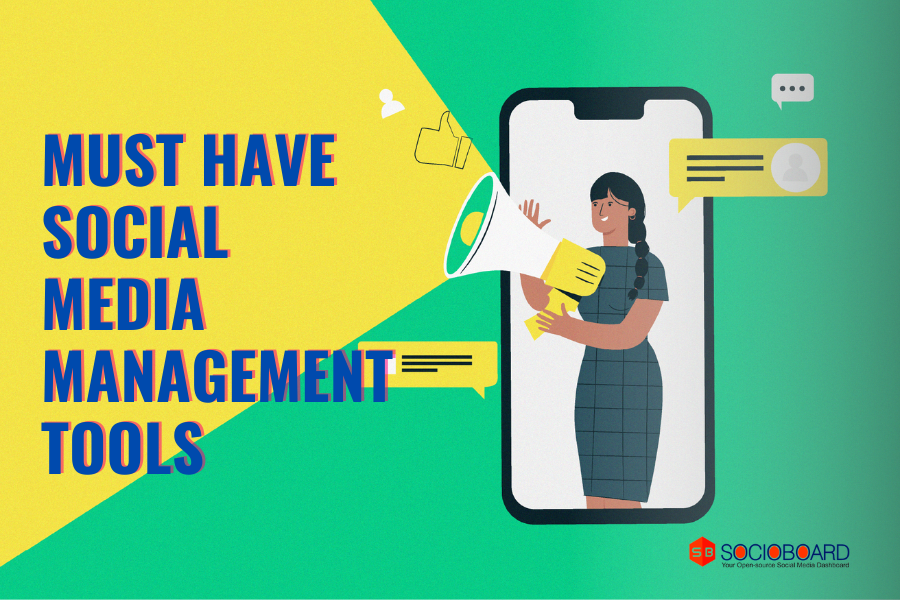 Social Media Management Tools: Top 4 To Boost Your Reach